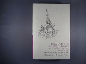 Seller image for Through the Looking-Glass and What Alice Found There for sale by Strawberry Hill Books