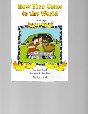 Seller image for Harcourt School Publishers Trophies: Below Level Individual Reader Grade 3 How Fire Came/World for sale by TuosistBook