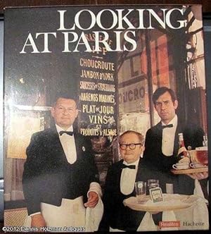 Image du vendeur pour Looking at Paris mis en vente par Dennis Holzman Antiques