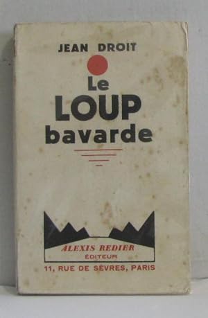 Seller image for Le loup bavarde for sale by crealivres