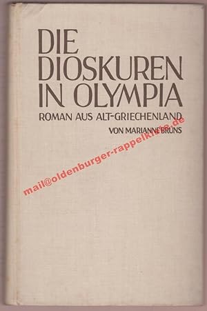 Die Dioskuren in Olympia - Roman aus Alt-Griechenland (1936)