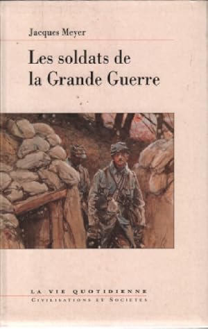 Les soldats de la Grande Guerre