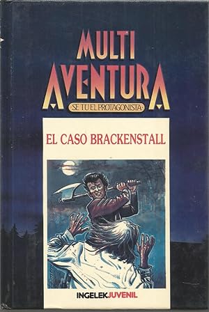 Imagen del vendedor de MULTIAVENTURA N3 Se t el protagonista -EL CASO BRACKENSTALL a la venta por CALLE 59  Libros