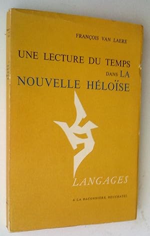 Image du vendeur pour Une lecture du temps dans La Nouvelle Hlose mis en vente par Claudine Bouvier