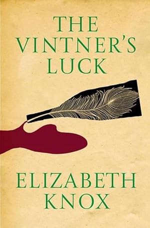 Seller image for Vintner's Luck - 10th Anniversary Ed (Hardcover) for sale by Grand Eagle Retail