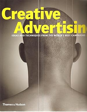 Creative Advertising: Ideas and Techniques from the World's Best Campaigns.