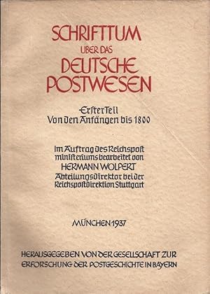 Schrifttum über das deutsche Postwesen - Erster Teil