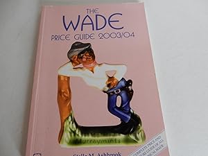 The Wade Price Guide 2003/04