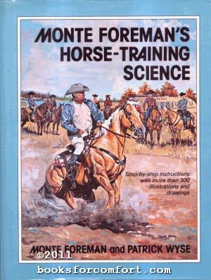 Seller image for Monte Foremans Horse-Training Science for sale by booksforcomfort