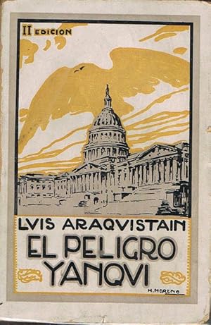 Seller image for EL PELIGRO YANQUI. for sale by Asilo del libro