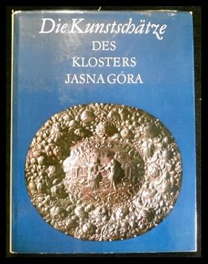 Seller image for Die Kunstschtze des Klosters Jasna Gra for sale by ANTIQUARIAT Franke BRUDDENBOOKS