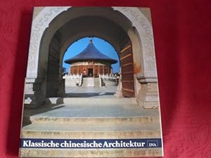 KLASSISCHE CHINESISCHE ARCHITEKTUR.