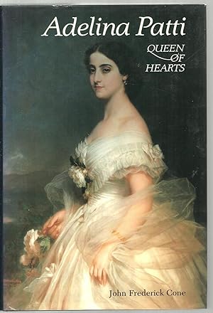 Imagen del vendedor de Adelina Patti, Queen of Hearts a la venta por Sabra Books