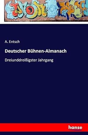 Image du vendeur pour Deutscher Bhnen-Almanach : Dreiunddreiigster Jahrgang mis en vente par AHA-BUCH GmbH