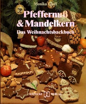 Bild des Verkufers fr Pfeffernu & Mandelkern Das Weihnachtsbackbuch zum Verkauf von Eva's Bcherregal