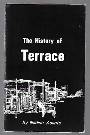 Image du vendeur pour The History of Terrace (British Columbia) mis en vente par K. L. Givens Books