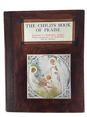 Seller image for The Child's Book of Praise for sale by Friends of the Curtis Memorial Library