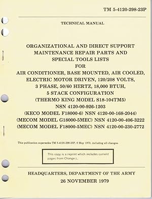 U.S. Army, Technical Manual, TM 5-4120-298-23P, AIR CONDITIONER, BASE MTD, AIR COOLED, ELECTRIC M...