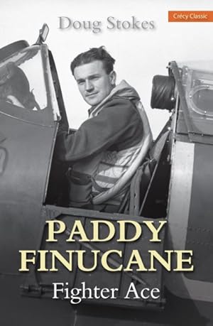 Immagine del venditore per Paddy Finucane : Fighter Ace venduto da GreatBookPrices