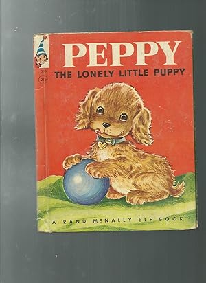 Image du vendeur pour PEPPY The Lonely Little Puppy mis en vente par ODDS & ENDS BOOKS