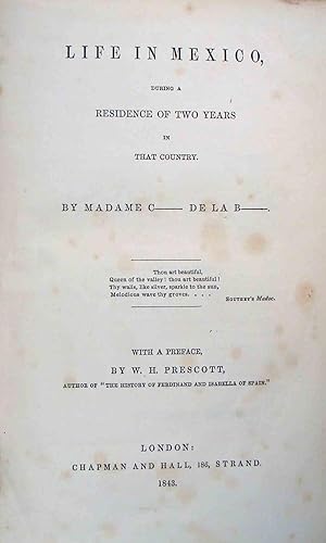 Imagen del vendedor de Life in Mexico, During a Residence of Two Years in That Country a la venta por The Literary Lion,Ltd.