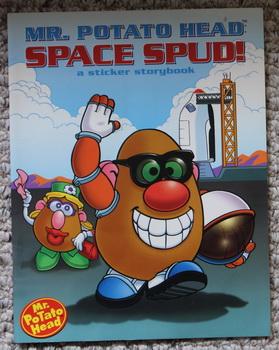 Seller image for Mr. Potato Head: Space Spud! (Mr. Potato Head Sticker Storybooks) for sale by Comic World