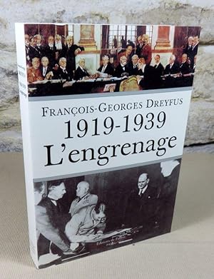 Seller image for 1919-1939 l'engrenage. for sale by Latulu