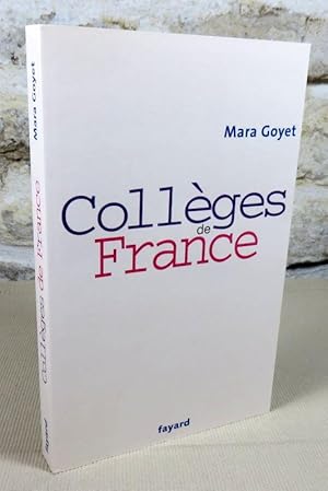 Image du vendeur pour Collges de France. mis en vente par Latulu