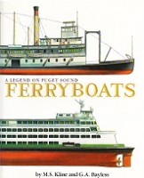 Seller image for Ferryboats A legend on Puget Sound for sale by nautiek