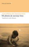 Seller image for Mi planta de naranja lima for sale by Agapea Libros