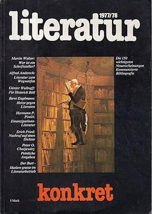 Imagen del vendedor de literatur konkret. Jahrgang 1, Heft 1, 12.Oktober 1977. Herausgeber: Hermann L. Gremliza. Mit Beitrge von: Gnter Wallraff, Martin Walser, Erdmute Beha, Rudi Bergmann, Karl Hoche, Michael Zeller, Martin Buchholz, Bernt Engelmann. Erich Fried und mit kommentierter Bibliografie der wichtigen Neuerscheinungen und Rezensionsteil: Sechzehn Autoren berichten ber achtunddreiig Bcher. a la venta por Antiquariat Carl Wegner