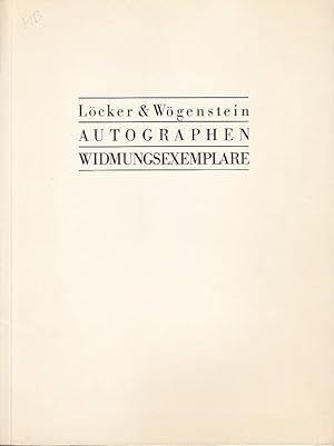 Bild des Verkufers fr Antiquariat Lcker & Wgenstein, Wien. Katalog 20: Autographen, Widmungsexemplare. Mit 300 Nummern. zum Verkauf von Antiquariat Carl Wegner
