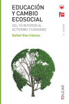 Seller image for Educacin y cambio ecosocial: Del yo interior al activismo ciudadano for sale by AG Library