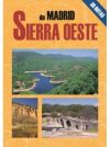 Imagen del vendedor de La Sierra Oeste de Madrid a la venta por AG Library