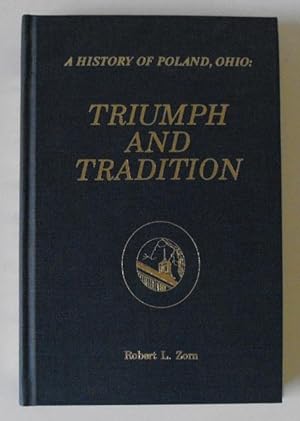 Seller image for Triumph and Tradition of the Poland Schools: A History of Poland, Ohio for sale by Friends of PLYMC