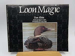 Loon Magic (First Edition)