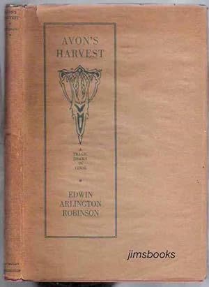 Avon's Harvest A Tragic Drama In Verse