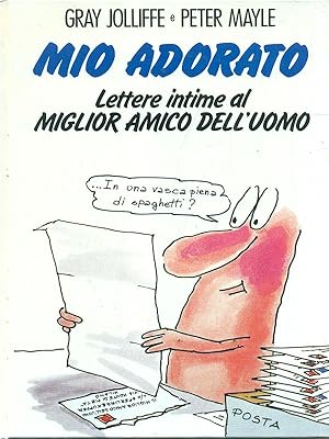 Seller image for Mio adorato for sale by Librodifaccia