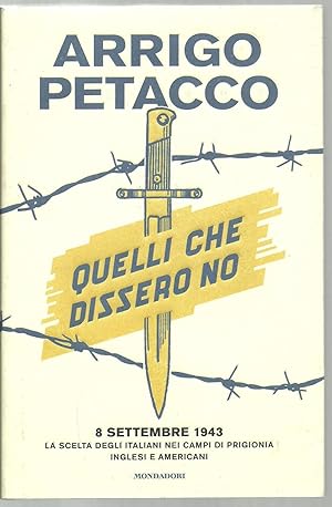 Seller image for Quelli Che Dissero No for sale by Sabra Books