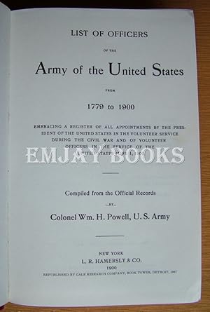 List of Officers of the Army of the United States from 1779 to 1900.