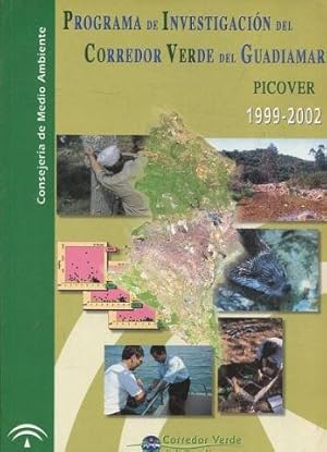 PROGRAMA DE INVESTIGACION DEL CORREDOR VERDE DEL GUADIAMAR. PICOVER 1999-2002.