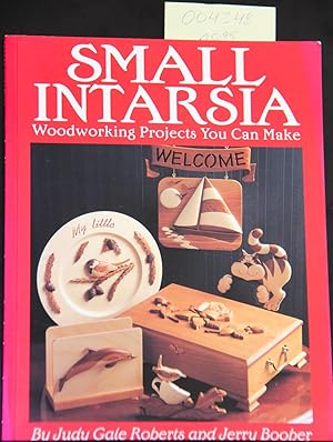 Image du vendeur pour Small Intarsia: Woodworking Projects You Can Make mis en vente par Mad Hatter Bookstore