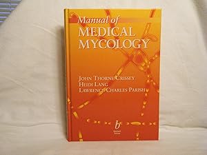 Seller image for Manual of Medical Mycology for sale by curtis paul books, inc.