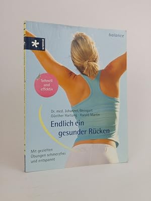 Imagen del vendedor de Endlich ein gesunder Rcken: Mit gezielten bungnen schmerzfrei und entspannt a la venta por ANTIQUARIAT Franke BRUDDENBOOKS