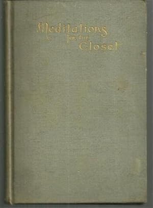 Seller image for MEDITATIONS FOR THE CLOSET for sale by Gibson's Books