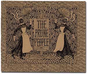 Seller image for The Prune People II for sale by Between the Covers-Rare Books, Inc. ABAA