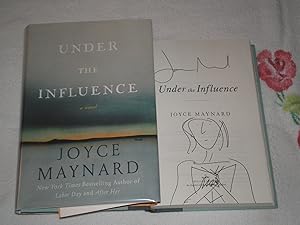 Seller image for Under The Influence: Signed for sale by SkylarkerBooks