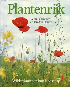 Bild des Verkufers fr PLANTENRIJK, WILDE PLANTEN IN HUN LANDSCHAP zum Verkauf von Le-Livre