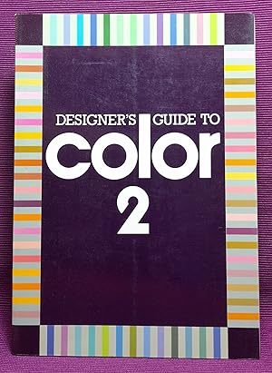 Designer's Guide to Color 2