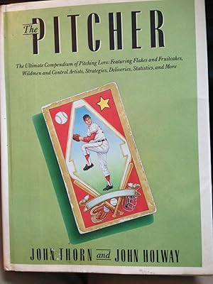 Immagine del venditore per The Pitcher , The Ultimate Compendium of Pitching Lore venduto da Ocean Tango Books